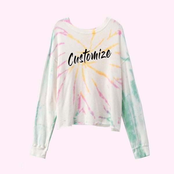 Custom Text Multicolor Tie Dye Sweatshirt