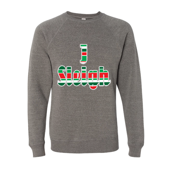 I Sleigh Slouchy Pullover Christmas Sweatshirt