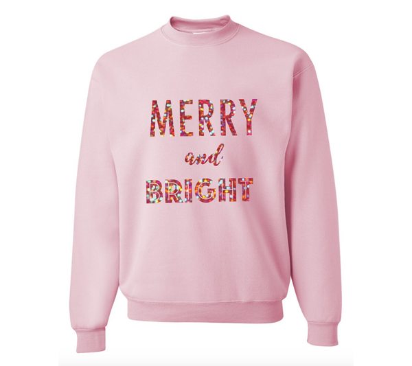 Merry and Bright Christmas Pink Sweatshirt