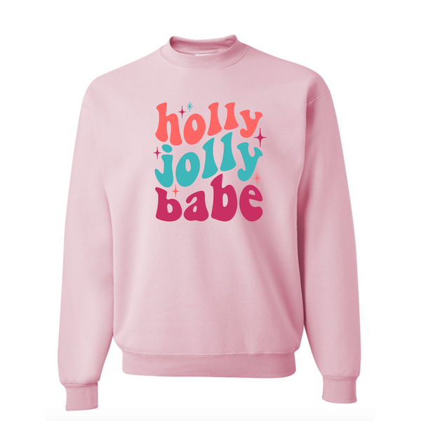 Holly Jolly Babe Sweatshirt